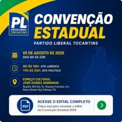 PL marca convenção dia 5 em Palmas; veja edital pl-marca-convencao-dia-5-em-palmas;-veja-edital