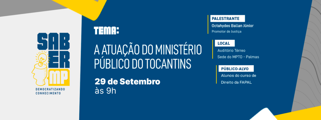 MPTO recebe estudantes da Fapal para edição do projeto “Saber MP” na próxima terça-feira mpto-recebe-estudantes-da-fapal-para-edicao-do-projeto-“saber-mp”-na-proxima-terca-feira